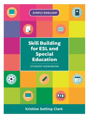 cover image of Skill Building for ESL and Special Education